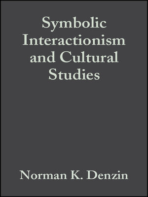cover image of Symbolic Interactionism and Cultural Studies